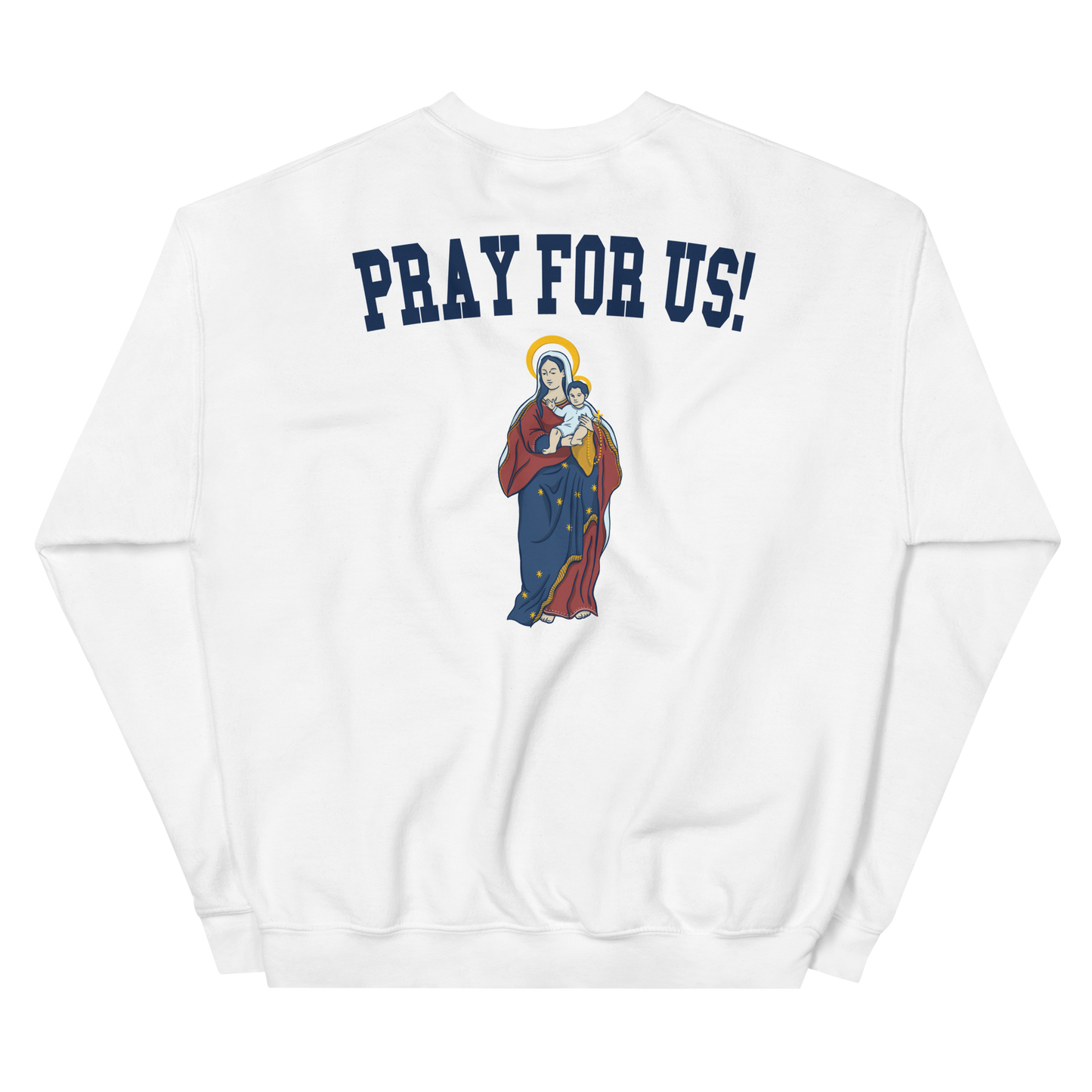 Our Lady of the Rosary Sweatshirt
